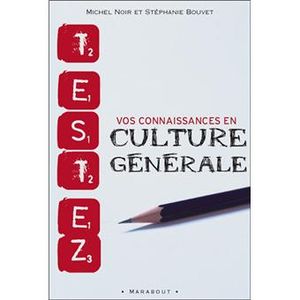 Vos connaissances en culture générale