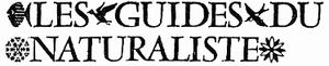 Les Guides Du Naturaliste