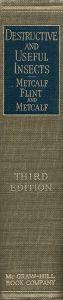 Destructive and Useful Insects, Their Habits and Control. Third Edition