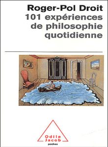 101expériences de philosophie quotidienne