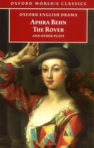 The Rover and Other Plays