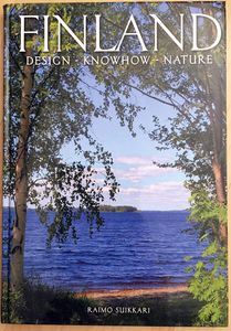 Finland: Design - Knowhow - Nature