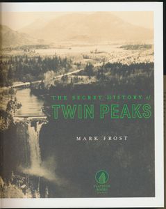 The Secret History of Twin Peaks