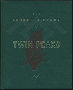 The Secret History of Twin Peaks