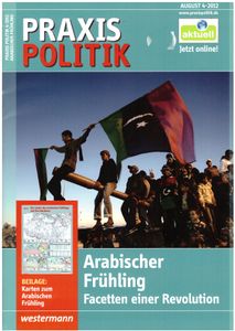 Praxis Politik #4/2012 Arabischer Frühling