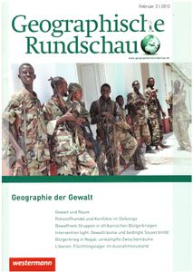 Geographische Rundschau #2/2012 Geographie der Gewalt