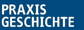 Praxis Geschichte