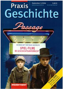 Praxis Geschichte #5/2006 Spiel-Filme im Geschichtsunterricht