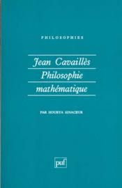 Jean Cavaillès - Philosophie mathématique
