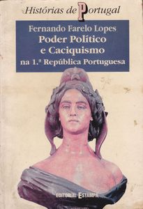 Poder Político E Caciquismo Na 1ª República Portuguesa