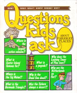 Questions Kids Ask About Faraway Places