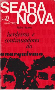 Herdeiros E Continuadores Do Anarquismo
