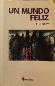 Un Mundo Feliz