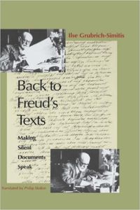 Back to Freud's Texts: Making Silent Documents Speak