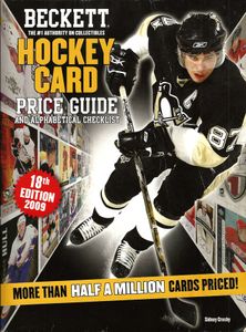 Beckett Hockey Card Price Guide and Alphabetical Checklist. 18th Edition 2009