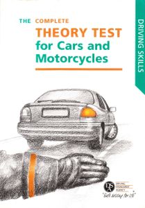 The Complete Theory Test for Cars and Motorcycles
