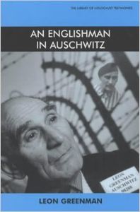 An Englishman In Auschwitz