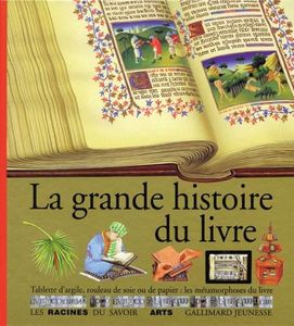 La Grande Histoire Du Livre