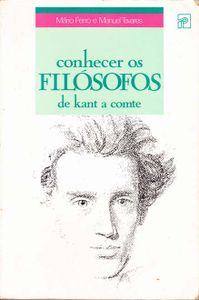 Conhecer Os Filósofos: De Kant A Comte