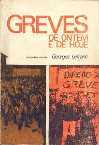 Greves De Ontem E De Hoje