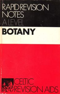 Rapid Revison Notes A-Level Botany