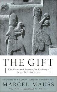 The Gift: The Form and Reason for Exchange in Archaic Societies