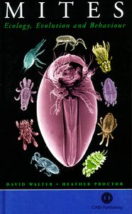 Mites Ecology, Evolution and Behaviour
