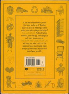 This Book Will Change Your Life: 365 Instructions for Hysterical Living