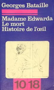 Madame Edwarda, Le mort, L'histoire De l'Oeil