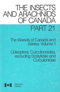 The Weevils Of Canada And Alaska: Volume 1 (Coleoptera: Curculionoidea, Excluding Scolytidae And Curculionidae)