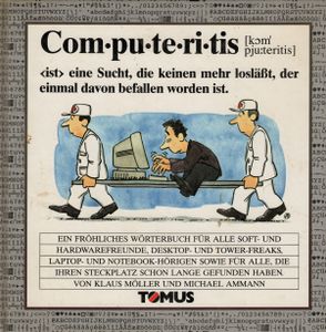 Com·pu·te·ri·tis