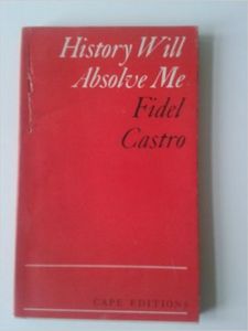 History Will Absolve Me