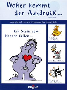 Woher kommt der Ausdruck...