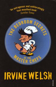 The Bedroom Secrets of the Master Chefs