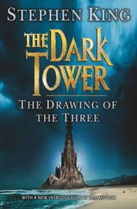 The Dark Tower: The Drawing Of The Three