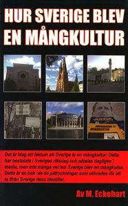 Hur Sverige Blev En Mångkultur