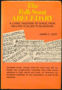 The Folk Song Abecedary: A Living Tradition of Songs, from Ballads to Blues to Bluegrass