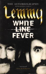 White Line Fever: The Autobiography