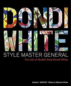 Dondi White (Style Master General)