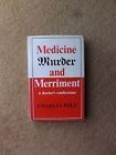 Medicine Murder and Merriment: A Doctor's Confessions