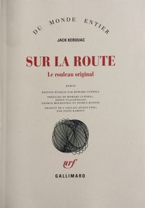 Sur La Route, Le Rouleau Original