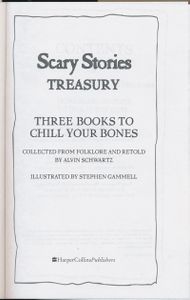 Scary Stories Treasury: Three Books to Chill Your Bones