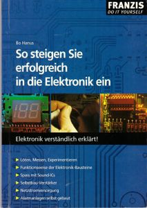 So steigen Sie erfolgreich in die Elektronik ein