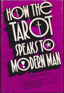 How the Tarot Speaks to Modern Man