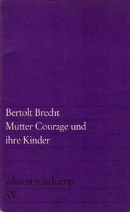 Mutter Courage und ihre Kinder