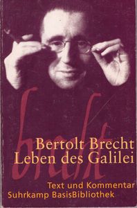 Leben des Galilei - Text und Kommentar