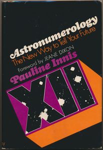 Astronumerology: The New Way to Tell Your Future