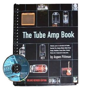 The Tube Amp Book: Deluxe Revised Edition