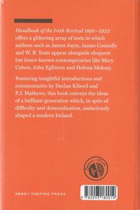 Handbook Of The Irish Revival: An Anthology of Irish Cultural and Political Writings 1891-1922