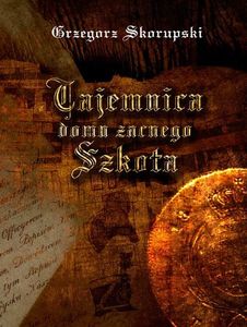 Tajemnica domu zacnego Szkota